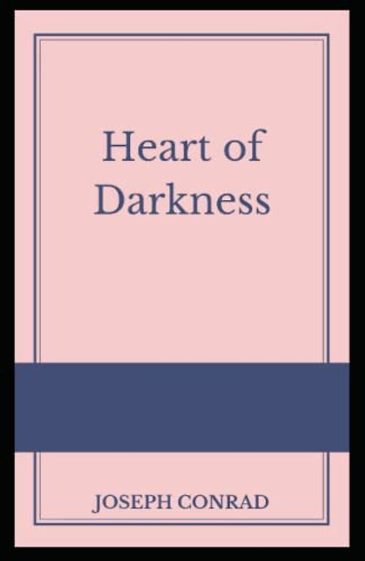 Heart of Darkness Illustrated