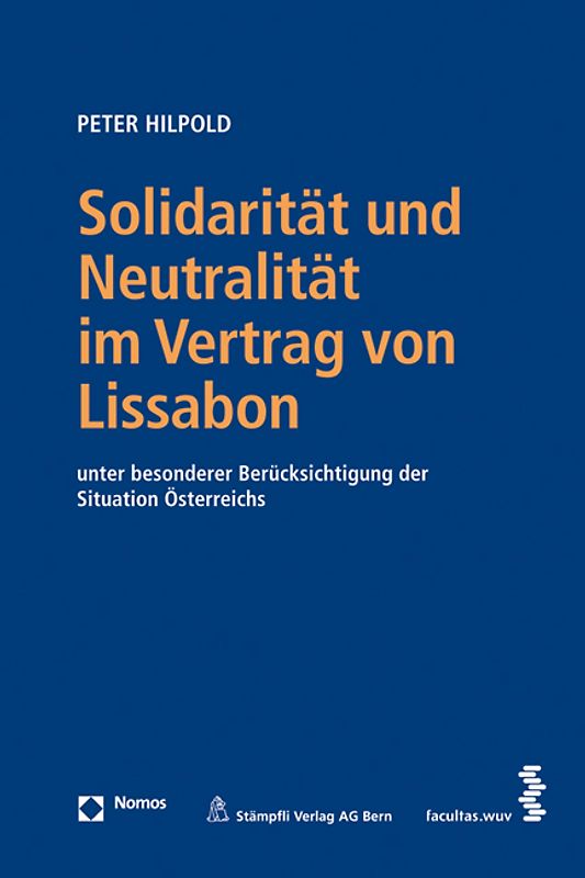 Solidarität und Neutralität im Vertrag von Lissabon