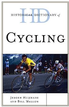 Historical Dictionary of Cycling