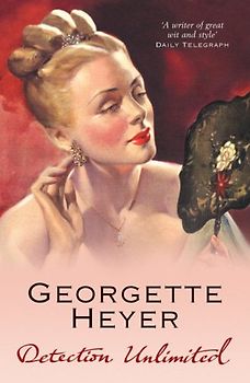 Detection Unlimited - Georgette Heyer