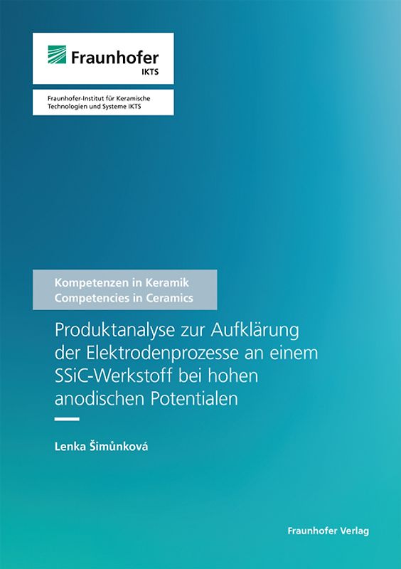 Produktanalyse zur Aufklärung der Elektrodenprozesse an einem SSiC-Werkstoff bei hohen anodischen Potentialen