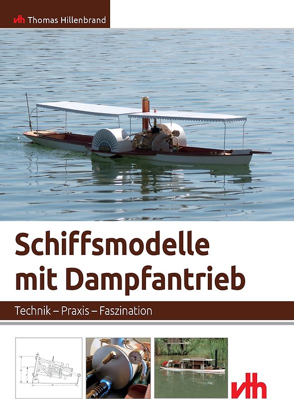 Schiffsmodelle mit Dampfantrieb