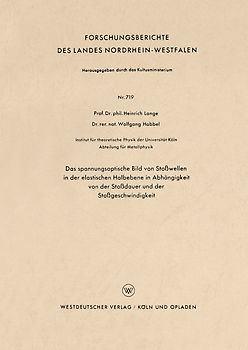 Das spannungsoptische Bild von Stoßwellen in der elastischen Halbebene in Abhängigkeit von der Stoßdauer und der Stoßgeschwindigkeit