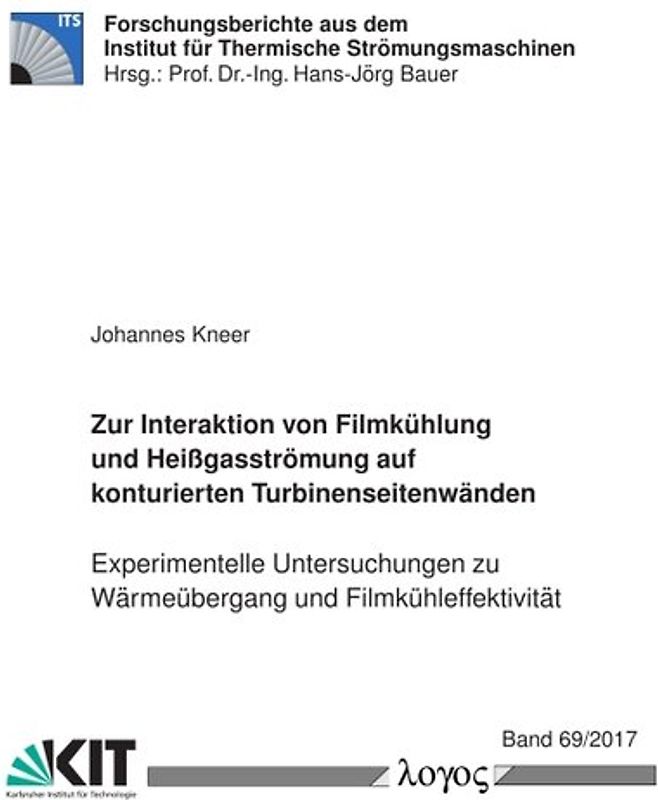Zur Interaktion von Filmkühlung und Heißgasströmung auf konturierten Turbinenseitenwänden