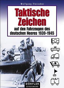 Taktische Zeichen auf den Fahrzeugen des deutschen Heeres 1939-1945