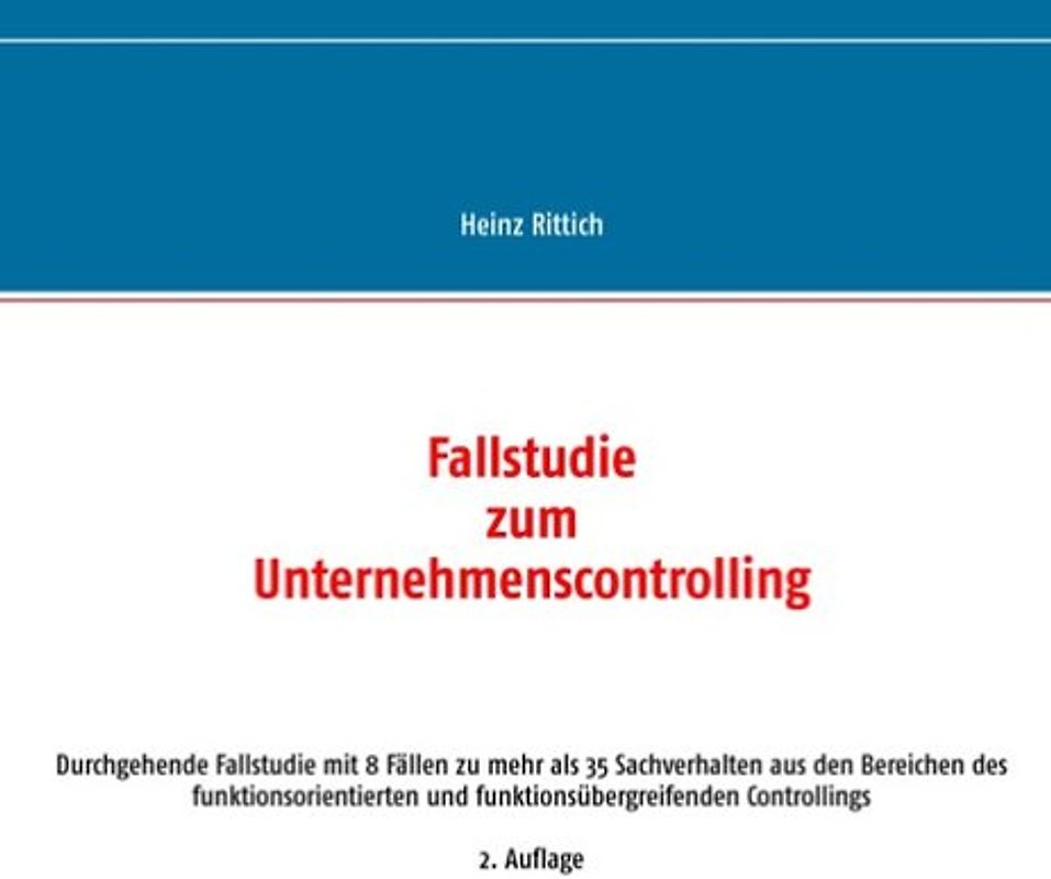 Fallstudie zum Unternehmenscontrolling