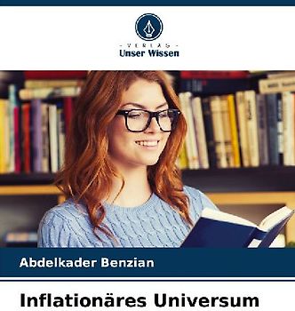 Inflationäres Universum