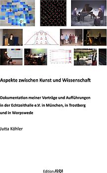 Aspekte zwischen Kunst und Wissenschaft