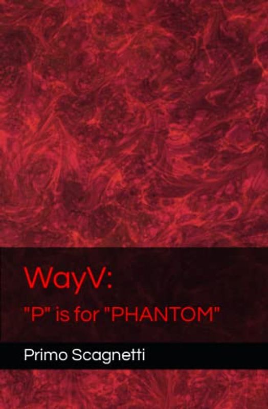 WayV: "P" is for "PHANTOM"