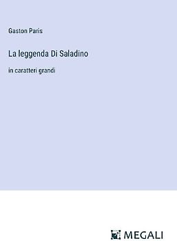 La leggenda Di Saladino