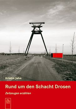 Rund um den Schacht Drosen