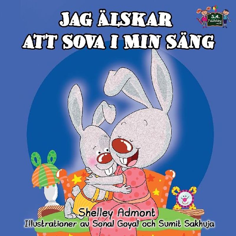 I Love to Sleep in My Own Bed