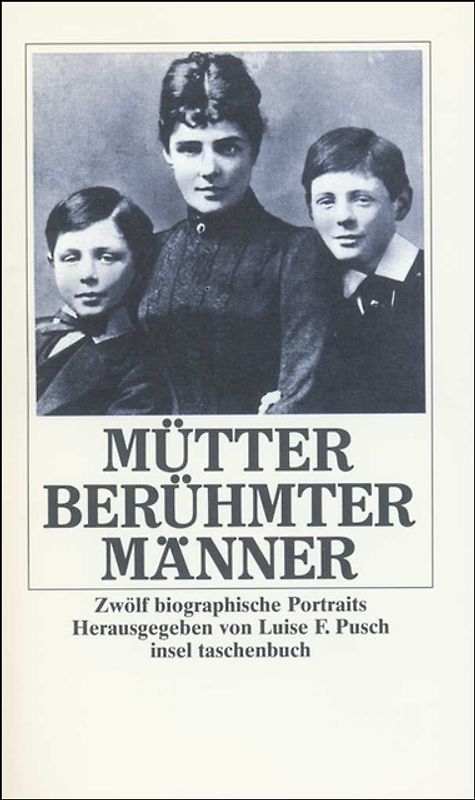 Mütter berühmter Männer