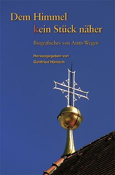 Dem Himmel (k)ein Stück näher