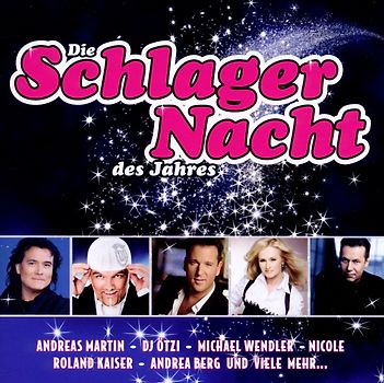 Die Schlagernacht des Jahres