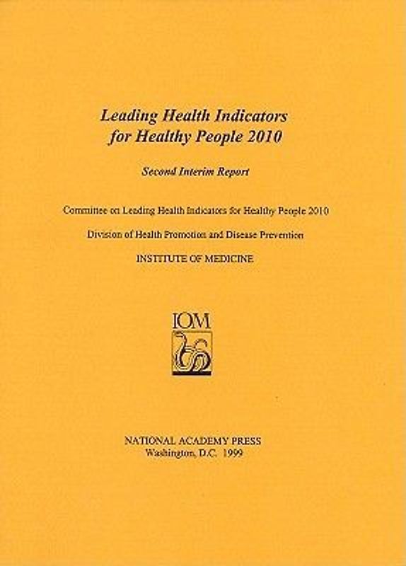 Leading Health Indicators for Healthy People 2010