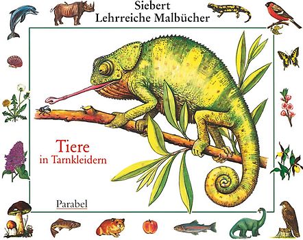 Tiere in Tarnkleidern. Malbuch