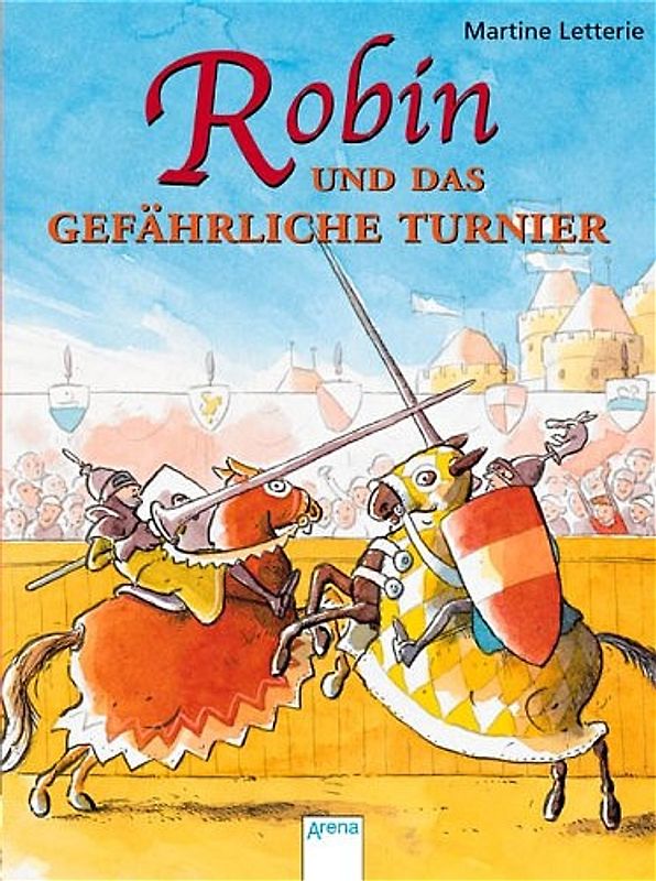 Robin und das gefährliche Turnier