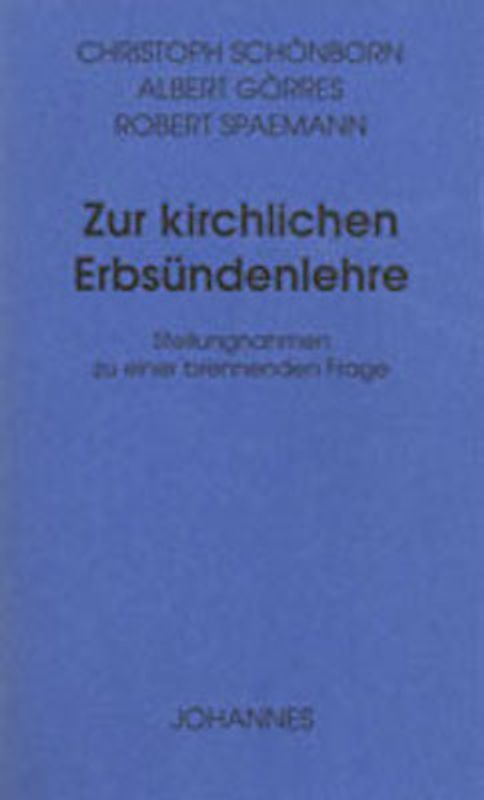 Zur kirchlichen Erbsündenlehre