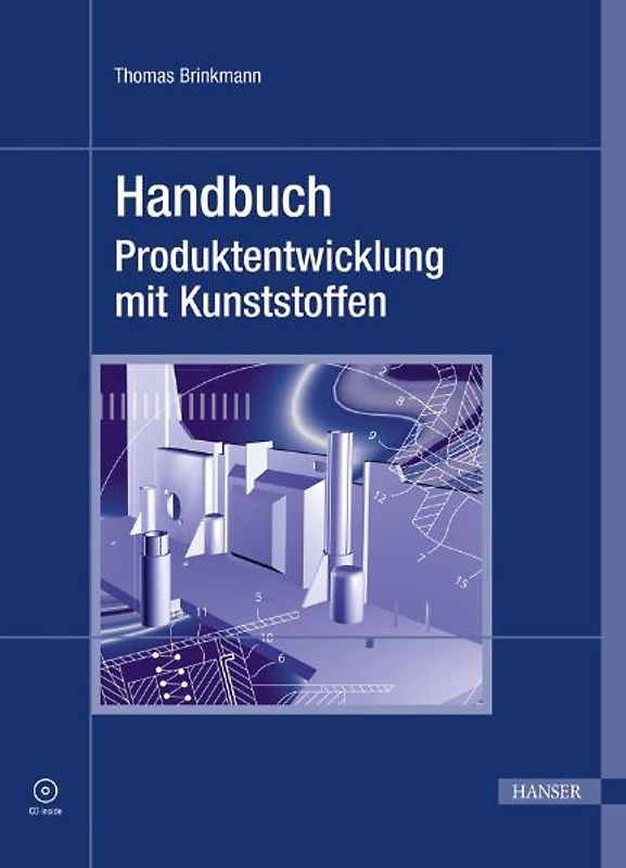 Handbuch Produktentwicklung mit Kunststoffen