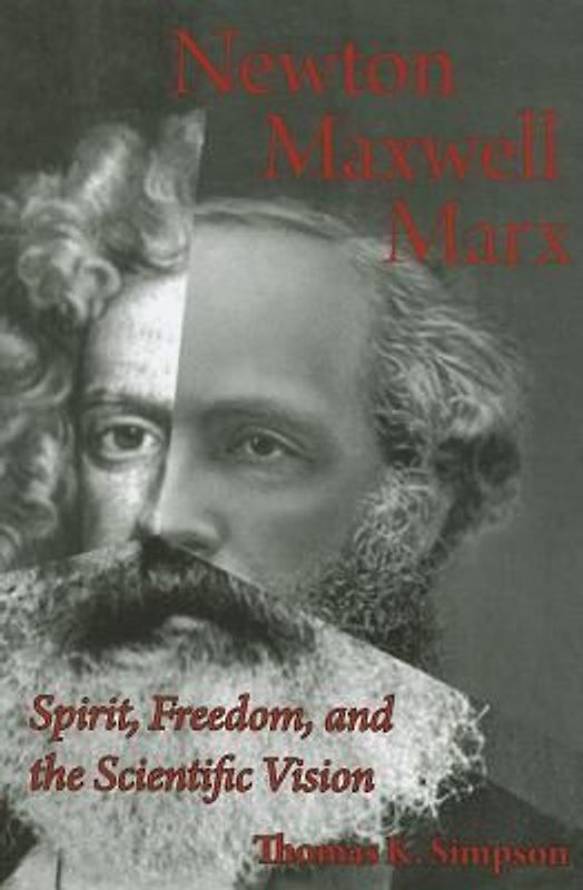Newton, Maxwell, Marx