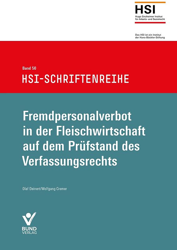 Fremdpersonalverbot in der Fleischwirtschaft auf dem Prüfstand des Verfassungsrechts