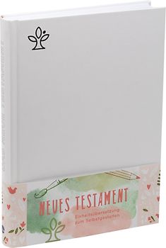 Neues Testament . Bibel kreativ