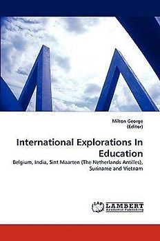 International Explorations In Education
