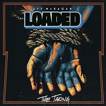 Duff McKagan's Loaded - The Taking