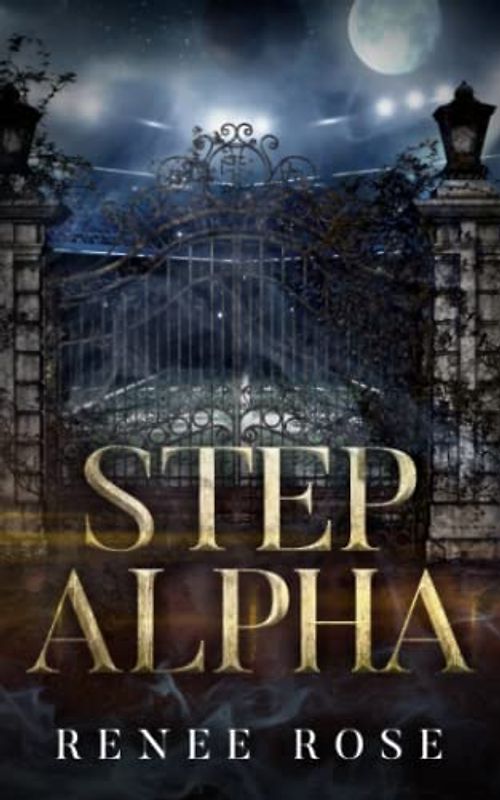 Step Alpha: A Wolf Shifter Academy Romance (Wolf Ridge Academy, Band 3)