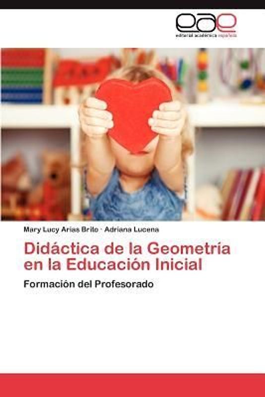 Didáctica de la Geometría en la Educación Inicial