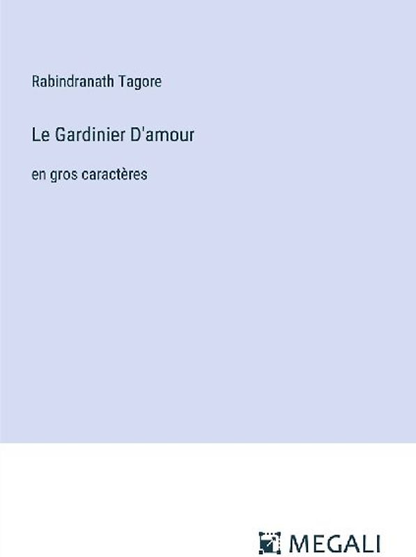 Le Gardinier D'amour