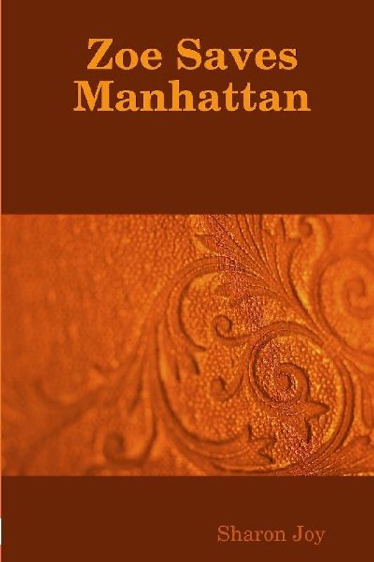 Zoe Saves Manhattan