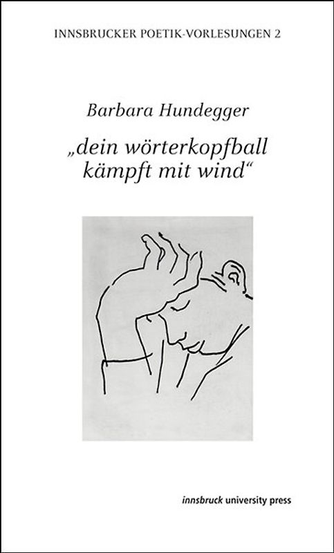 „dein wörterkopfball kämpft mit wind“