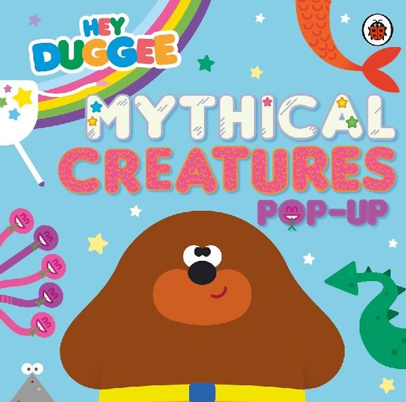 Hey Duggee: Mythical Creatures