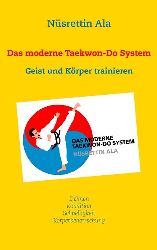 Das moderne Taekwon-Do System