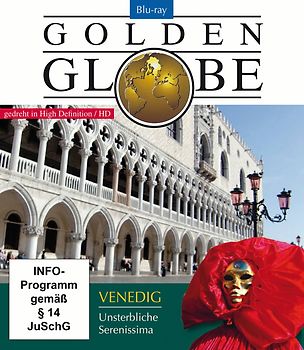 Venedig Unsterbliche Serenissima; Reihe: Golden Globe (Blu-ray) - Länge: ca. 91 Minuten Blu-ray Disc