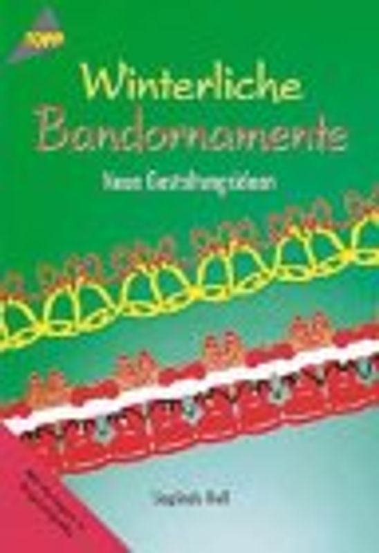 Winterliche Bandornamente. Neue Gestaltungsideen