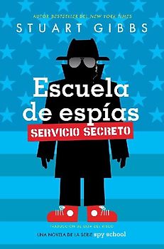 Escuela de Espías Servicio Secreto (Spy School Secret Service)