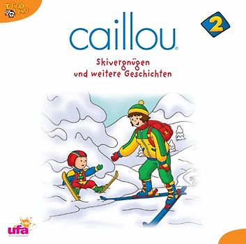 Caillou 2 - Caillou 2,Hörspiel