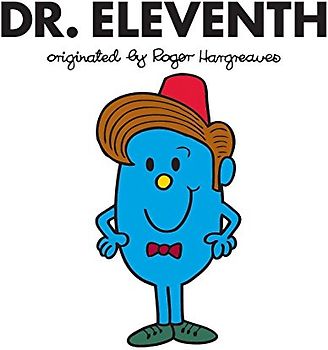 Dr. Eleventh (Doctor Who / Roger Hargreaves)