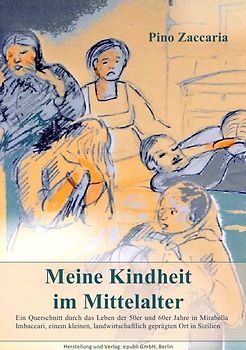 Meine Kindheit im Mittelalter