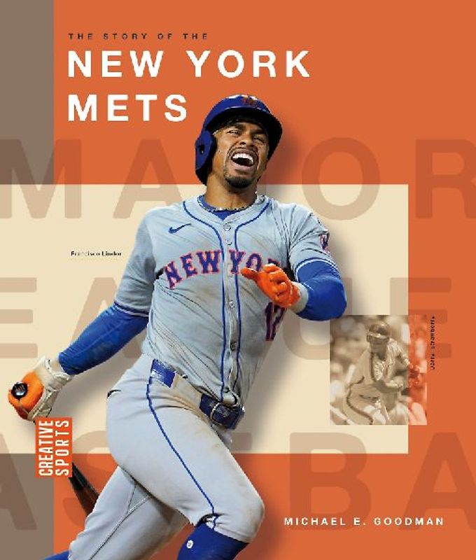 The Story of the New York Mets