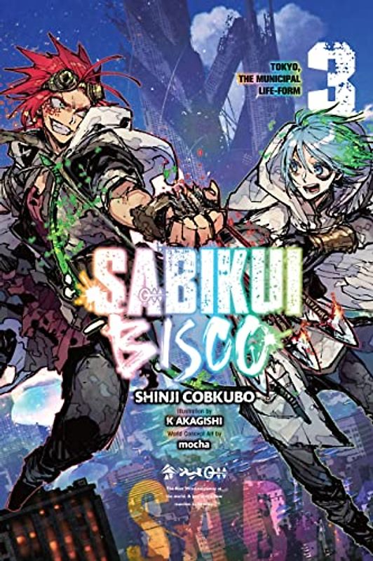 Sabikui Bisco, Vol. 3 (Light Novel)