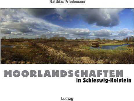 Moorlandschaften in Schleswig-Holstein