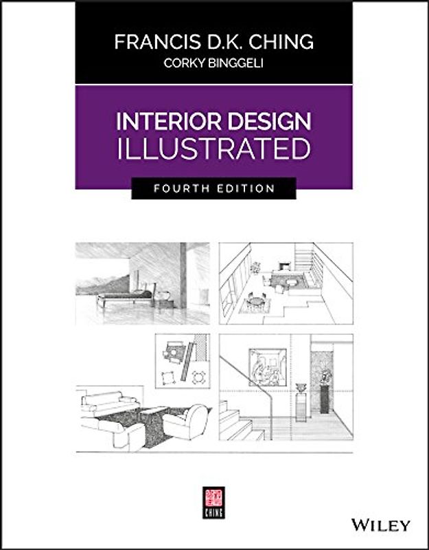 Ching, F: Interior Design Illustrated