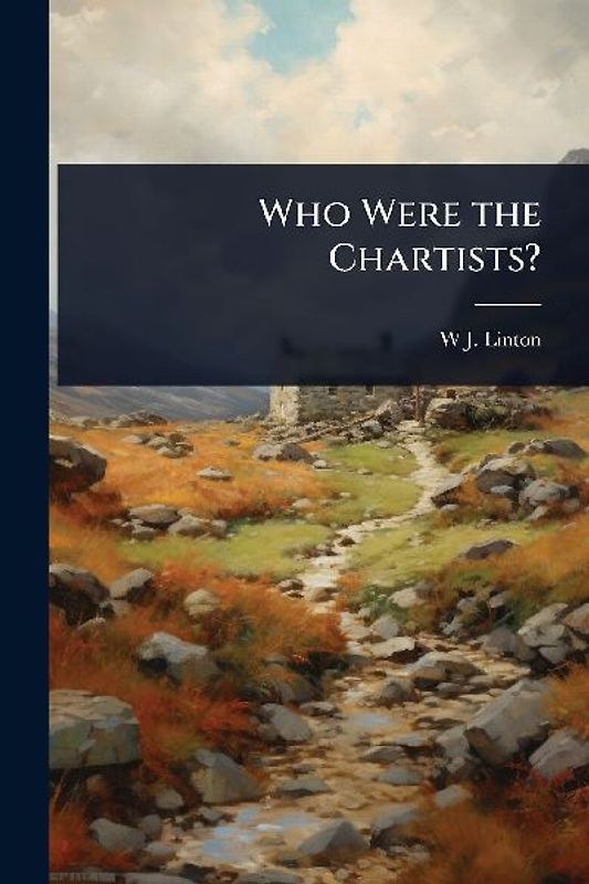 Who Were the Chartists?