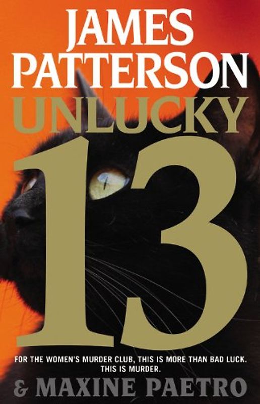 Unlucky 13 (Women's Murder Club) - Patterson, James