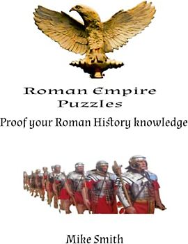Roman Empire Puzzles: Proof your Roman History knowledge