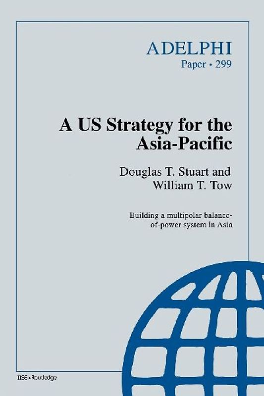 A US Strategy for the Asia-Pacific